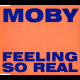 Moby - Feeling So Real '1994