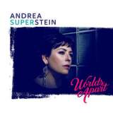 Andrea Superstein - Worlds Apart '2018