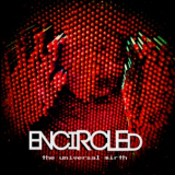 Encircled - The Universal Mirth '2018