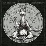Fungus Hill - Ludenben (Single) '2017