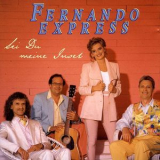 Fernando Express - Sei Du Meine Insel '2006