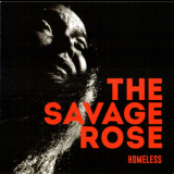 The Savage Rose - Homeless '2018
