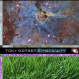 Tony Gerber - Ethereality  '2009