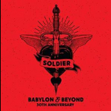 Soldier - Babylon & Beyond '2018