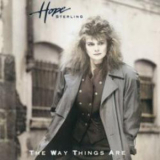 Hope Sterling - The Way Things Are '1988