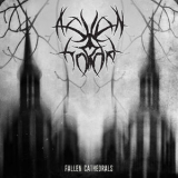 Ashen Horde - Fallen Cathedrals '2019