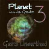Planet 3 - Gems Unearthed '2004