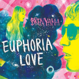 Brenyama - Euphoria Love '2017