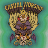 Casual Worship - Casual Worship '2018