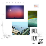 Cut Copy - Haiku From Zero '2017