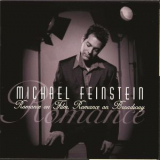 Michael Feinstein - Romance On Film '2000