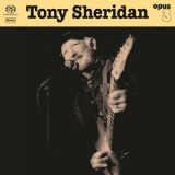Tony Sheridan - Tony Sheridan And Opus 3 Artists '2018