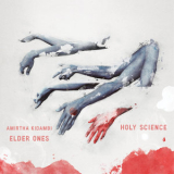 Amirtha Kidambi & Elder Ones - Holy Science '2016