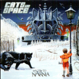 Cats In Space - Day Trip To Narnia '2019