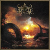 Saffire - Where The Monsters Dwell '2018