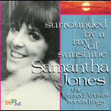 Samantha Jones - Surrounded By A Ray Of Sunshine: The United Artists Recordings '2000
