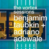 Benjamim Taubkin - The Vortex Sessions '2012