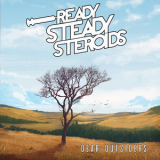 Ready Steady Steroids - Dear Outsiders '2019