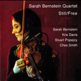 Sarah Bernstein Quartet - Still / Free '2016