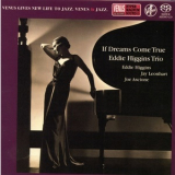 Eddie Higgins Trio - If Dreams Come True '2004