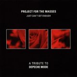 Project For The Masses - Just Can't Get Enough (A Tribute To Depeche Mode) '2003