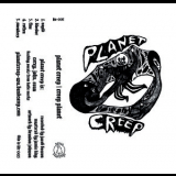 Planet Creep - Creep Planet '2018