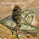 Tori Freestone Trio - El Barranco '2016