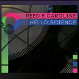 Reed & Caroline - Hello Science '2018