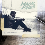 Magic Jones - The Road Eternal '2019