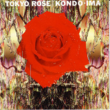 Kondo Toshinori & IMA - Tokyo Rose '1990