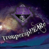 Electric Acid - Trouperspheare '2019