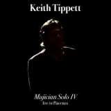 Keith Tippett - Mujician Solo IV (Live In Piacenza) '2016