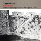 Ivo Perelman - Circle Dance '2015