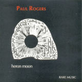 Paul Rogers - Heron Moon '1995