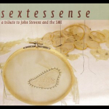 Sextessense - A Tribute To John Stevens And The Sme '2006