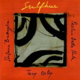 Stefano Battaglia, Paolino Dalla Porta, Tony Oxley - Sulfhur '1995