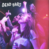 Dead Bars - Regulars '2019