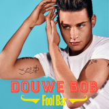 Douwe Bob - Fool Bar '2016