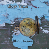 Blue Horizon Country Band - Slow Time '2019