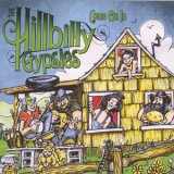 The Hillbilly Gypsies - Come On In '2007