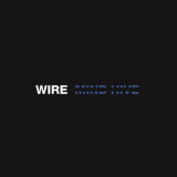 Wire - Mind Hive '2020