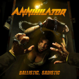 Annihilator - Ballistic, Sadistic '2019