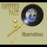 Unified Past - Observations '2011