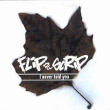 Flip Da Scrip - I Never Told You [CDS] '1997