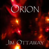 Jim Ottaway - Orion  '2016