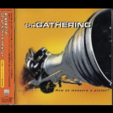 The Gathering - How To Measure A Planet? '1998