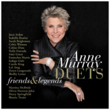 Anne Murray - Duets: Friends & Legends '2007