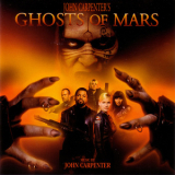 John Carpenter - Ghosts Of Mars OST '2001