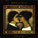 Buddy & Julie Miller - Written In Chalk '2009