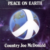 Country Joe Mcdonald - Peace On Earth '1988
